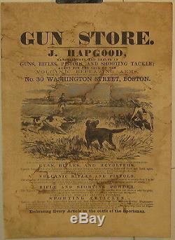 Antique J HAPGOOD GUN STORE Advertising BROADSIDE Boston HUNTING Dogs RIFLES++